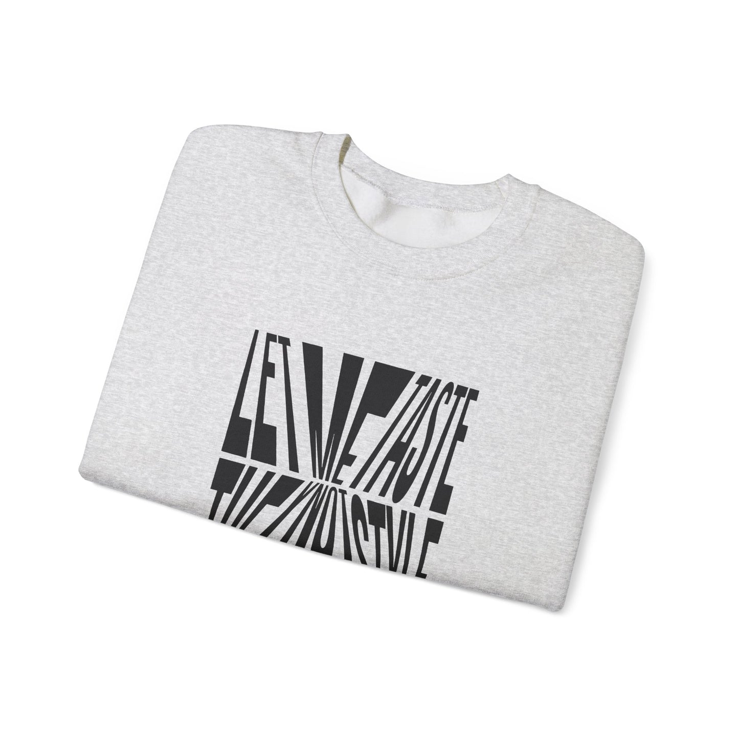 YNOT Taste - Sweatshirt