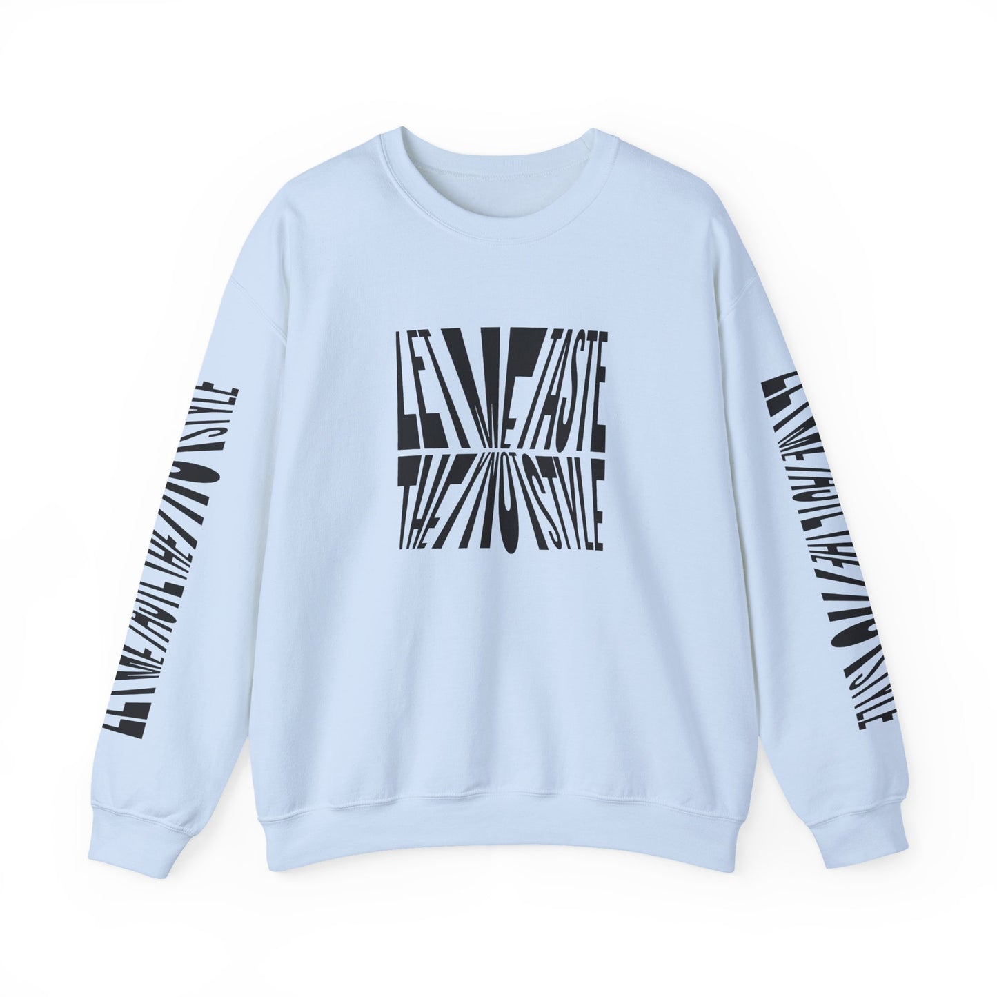 YNOT Taste - Sweatshirt