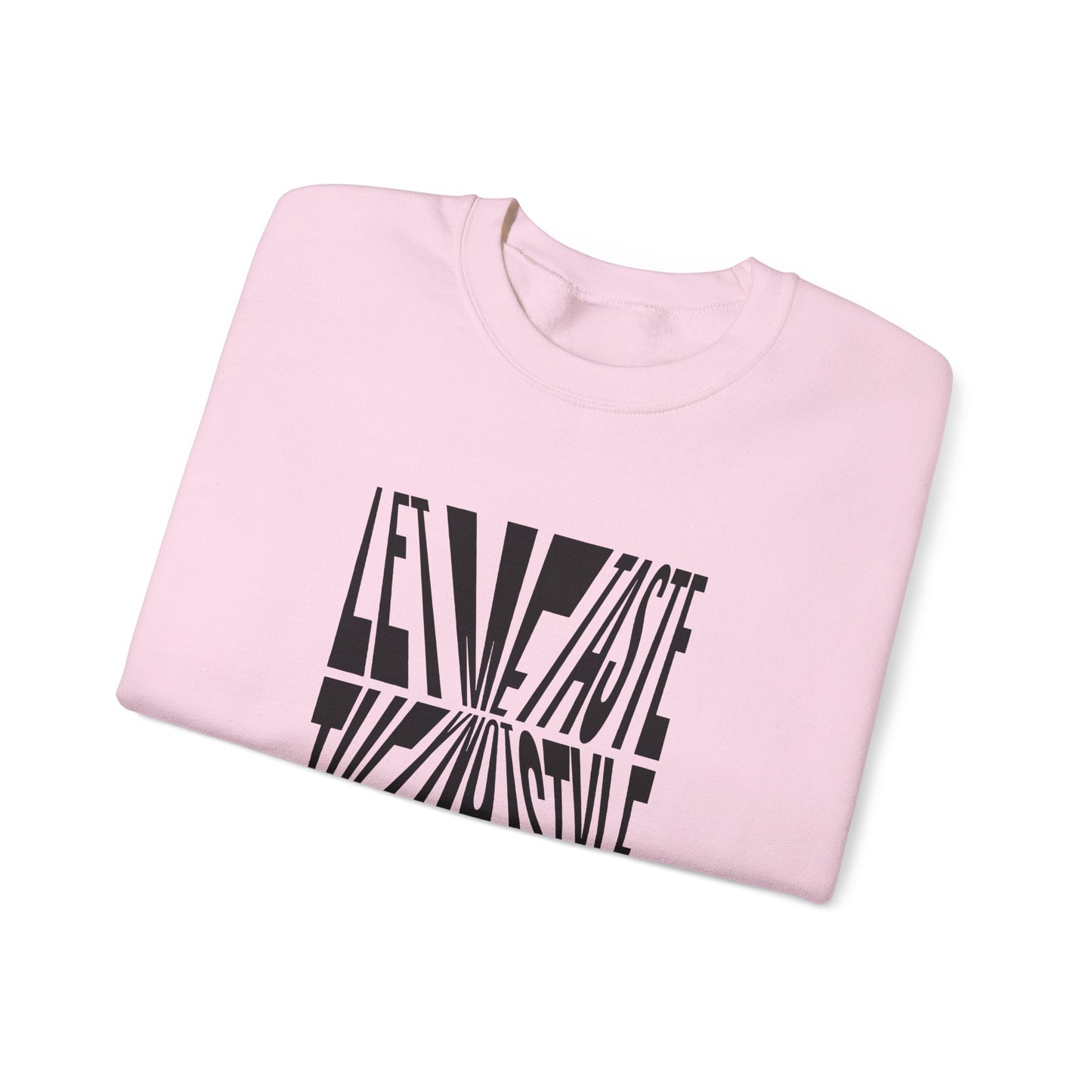 YNOT Taste - Sweatshirt